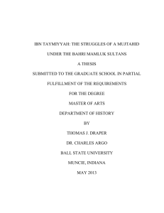 IBN TAYMIYYAH: THE STRUGGLES OF A MUJTAHID A THESIS