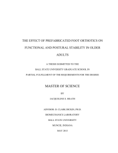 THE EFFECT OF PREFABRICATED FOOT ORTHOTICS ON ADULTS