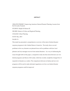 ABSTRACT  CREATIVE PROJECT: Improving American Natural Disaster Planning: Lessons from