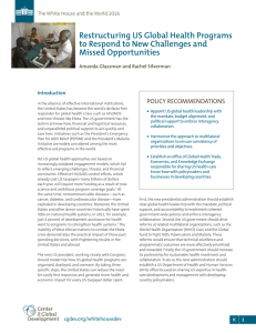 Restructuring US Global Health Programs to Respond to New Challenges and POLICY	RECOMMENDATIONS