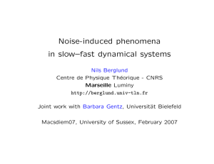 Noise-induced phenomena in slow–fast dynamical systems