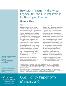 How Much “Mega” in the Mega- Regional TPP and TTIP: Implications