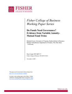 Fisher College of Business Working Paper Series Do Funds Need Governance?