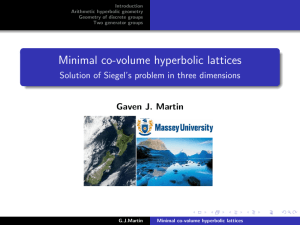 Minimal co-volume hyperbolic lattices Solution of Siegel’s problem in three dimensions Introduction
