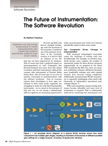 The Future of Instrumentation: The Software Revolution Software Revolution Engineers are becoming