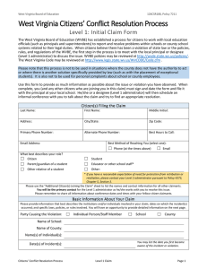 West Virginia Citizens’ Conflict Resolution Process Level 1: Initial Claim Form