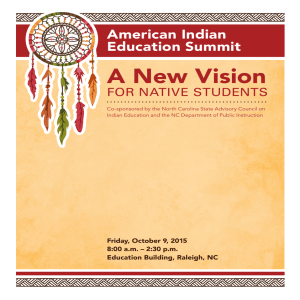 A New Vision American Indian Education Summit FOR NATIVE STUDENTS