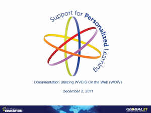 Documentation Utilizing WVEIS On the Web (WOW) December 2, 2011