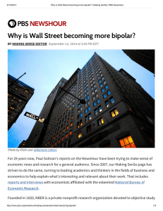 Why is Wall Street becoming more bipolar?