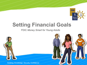 Setting Financial Goals Money Smart for Young Adults Building: Knowledge, Security, Confidence