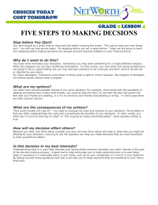 FIVE STEPS TO MAKING DECSIONS CHOICES TODAY COST TOMORROW GRADE
