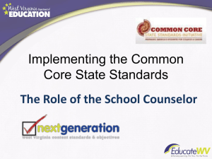 Implementing the Common Core State Standards The Role of the School Counselor
