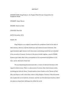 ABSTRACT    DISSERTATION: King Dedyyee: An Original Third Stream Composition for  Symphonic Band 