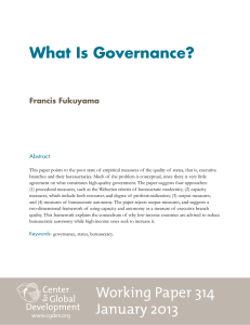 What Is Governance? Francis Fukuyama Abstract