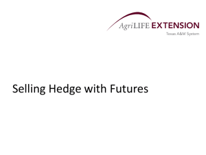 Selling Hedge with Futures