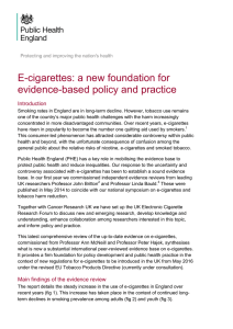 E-cigarettes: a new foundation for evidence-based policy and practice Introduction