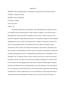 ABSTRACT DISSERTATION: Leadership Styles of Principals in Successful Title I Elementary... STUDENT: Cameron Gonzales
