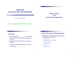 FREC 410 Trade, Growth, and Economic Development
