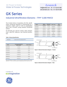 GK Series Lenntech Industrial Ultrafiltration Elements – TFM* 3,500 MWCO Tel. +31-152-610-900