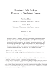 Structured Debt Ratings: Evidence on Con‡icts of Interest Matthias E…ng Harald Hau