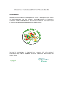 Voluntary Good Practice Standard for Farmers’ Markets 2012-2013 Vision Statement