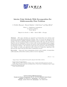 Interior Point Methods With Decomposition For Multicommodity Flow Problems
