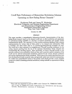 Cutoff Rate  Performance  of Memoryless  Modulation ... Operating  on  Slow-Fading  Rician  Channels ...