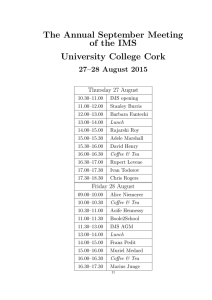 The Annual September Meeting of the IMS University College Cork 27–28 August 2015