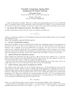 Scientific Computing, Spring 2012 Assignment II: Linear Systems