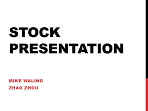 STOCK PRESENTATION MIKE WALING ZHAO ZHOU