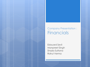 Financials Company Presentation : Edouard Sevil Manpreet Singh