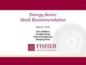 Energy Sector Stock Recommendation March 2, 2010 Eric DeWees