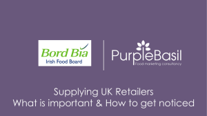 Supplying UK Retailers What is important &amp; How to get noticed
