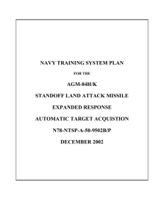 NAVY TRAINING SYSTEM PLAN AGM-84H/K STANDOFF LAND ATTACK MISSILE EXPANDED RESPONSE