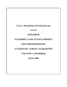 NAVY TRAINING SYSTEM PLAN AGM-84H/K STANDOFF LAND ATTACK MISSILE EXPANDED RESPONSE