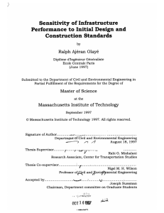 Sensitivity  of Infrastructure Performance  to Initial Design  and by