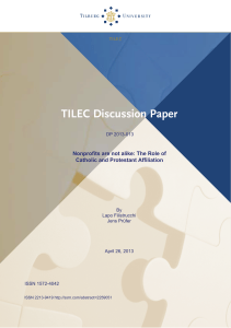 TILEC Discussion Paper Nonprofits are not alike: The Role of TILEC
