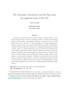 Net Neutrality, Foreclosure and the Fast Lane ∗ Laura Nurski