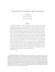 Trash Media: How Competition Affects Information ∗ Julia Cag´ e