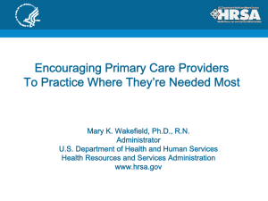 Encouraging Primary Care Providers To Practice Where They’re Needed Most