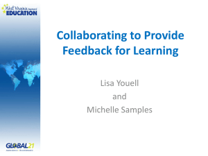 Collaborating to Provide Feedback for Learning Lisa Youell and
