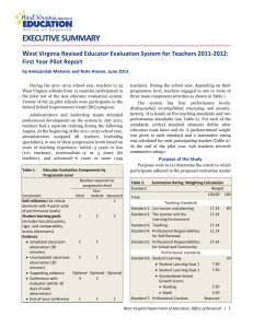 EXECUTIVE SUMMARY W  est Virginia Revised Educator Evaluation System for Teachers 2011‐2012:
