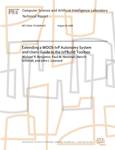 Extending a MOOS-IvP Autonomy System Computer Science and Artificial Intelligence Laboratory