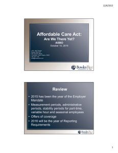 Affordable Care Act: Are We There Yet?