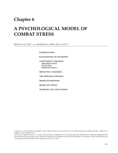 Chapter 6 A PSYCHOLOGICAL MODEL OF COMBAT STRESS
