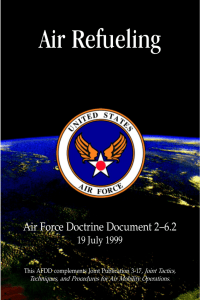 Air Refueling Air Force Doctrine Document 26.2 19 July 1999