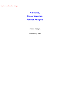 Calculus, Linear Algebra, Fourier Analysis Fermin Viniegra