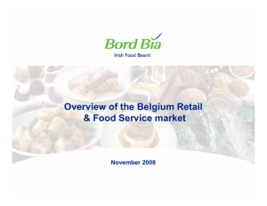 Overview of the Belgium Retail &amp; Food Service market November 2008