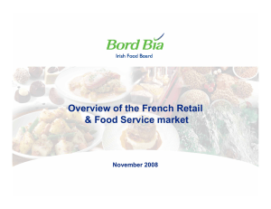 Overview of the French Retail &amp; Food Service market November 2008