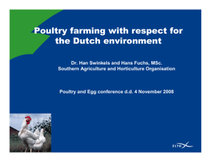 Poultry farming with respect for the Dutch environment